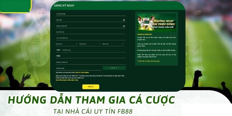 Các trường thông tin cần điền khi đăng ký tại FB88