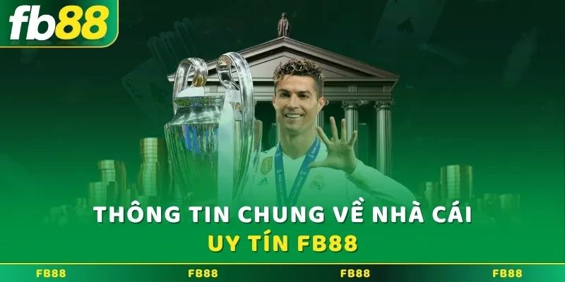 Thông tin cơ bản giới thiệu FB88 